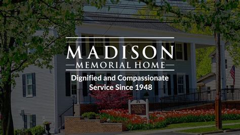 Madison memorial home - Relatives and friends are invited to attend a memorial visitation for Linda on Monday, August 7, 2023, from 4:00 PM to 8:00 PM at the Madison Memorial Home, 159 Main Street, Madison. A Memorial ...